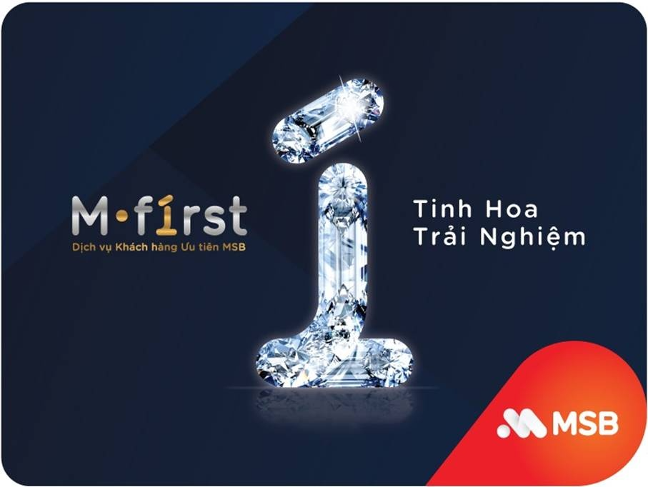 Điều gì tạo nên sự khác biệt cho dịch vụ M-First của MSB?