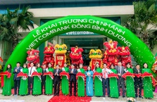 Vietcombank khai trương hoạt động chi nhánh Đông Bình Dương