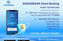 RA MẮT TÍNH NĂNG XÁC THỰC SOFT OTP VÀ KHÓA/MỞ THẺ TRÊN ỨNG DỤNG SAIGONBANK SMART BANKING