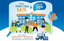 Hoàn 30% giá trị giao dịch thanh toán học phí qua Sacombank Pay, Internet Banking, Mobile Banking