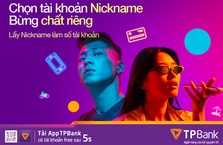 Tự tạo số tài khoản theo Nickname trên app TPBank