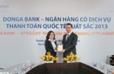DongA Bank nhận giải thưởng “Tỷ lệ công điện đạt chuẩn (STP) 2013”