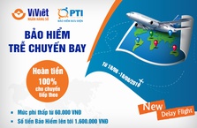 Ví Việt ra mắt dịch vụ mua Bảo hiểm Trễ chuyến bay PTI (Delay Flight)