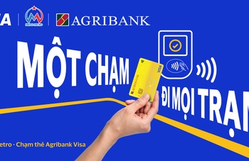 Trải nghiệm Metro Hà Nội dễ dàng và hiện đại cùng thẻ Agribank Visa