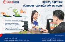 Co-opBank triển khai dịch vụ nạp tiền và thanh toán hóa đơn tại quầy