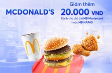 [MB x MCDONALD'S] Giảm thêm 20.000 VND khi thanh toán chạm thẻ MB Mastercard hoặc MB NAPAS