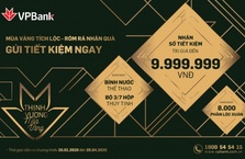 VPBank tặng hàng nghìn quà tặng cho khách hàng gửi tiết kiệm dịp đầu năm
