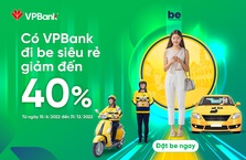 Be: Ưu đãi đến 40% cho chủ thẻ tín dụng VPBank