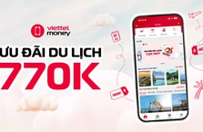 DU XUÂN ĐÓN TẾT – ƯU ĐÃI GẮN KẾT TỚI 770.000Đ TỪ VIETTEL MONEY