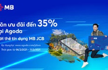 Chủ thẻ tín dụng MB JCB nhận ưu đãi 35% tại Agoda