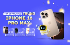 Trả góp Muadee - Trúng iPhone 16 Pro Max