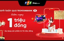 Chương trình ưu đãi cho chủ thẻ Techcombank Mastercard tại FPT Shop
