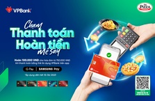 Ưu đãi khi thanh toán bằng App Google Wallet hoặc Samsung Pay