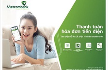 THANH TOÁN TIỀN ĐIỆN TẠI VIETCOMBANK CHƯA BAO GIỜ DỄ DÀNG ĐẾN THẾ