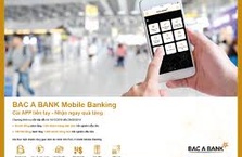 BAC A BANK triển khai Chương trình miễn phí SMS Banking