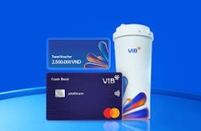 Nhận thưởng đến 2.5 triệu đồng khi chi tiêu với thẻ tín dụng VIB