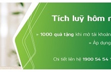 VIETCOMBANK TRIỂN KHAI CHƯƠNG TRÌNH “TÍCH LŨY HÔM NAY, NHẬN NGAY QUÀ TẶNG”