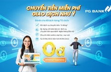 PGBank khuyến mại “Chuyển tiền miễn phí - Giao dịch như ý”