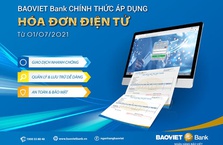 BaoViet Bank chính thức áp dụng hóa đơn điện tử thay thế hóa đơn giấy