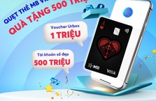 Ưu đãi đến 500 triệu dành cho chủ thẻ MB VISA