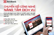 SeABank ra mắt SeANet phiên bản mới với nhiều tính năng ưu việt