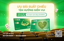 Tặng vé phim hè – Ra rạp cùng thẻ OCB NAPAS ngay!