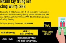 SHB khuyến mại khi giao dịch chuyển tiền qua Western Union