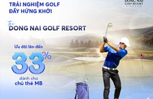 [MB x Golf Đồng Nai] Trải nghiệm Sân Golf Đồng Nai đầy hứng khởi