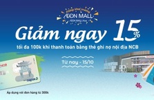 CHẠM THANH TOÁN THẺ NCB, GIẢM 15% MUA SẮM THẢ GA TẠI AEON MALL HUẾ