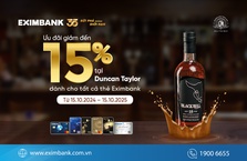 Ưu đãi giảm đến 15% tại Duncan Taylor dành cho tất cả thẻ Eximbank