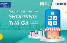 "Ngập trong biển quà, shopping thả ga” cùng BIDV