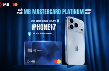 Mở thẻ MB Mastercard Platinum hôm nay, cơ hội rinh ngay iPhone 17