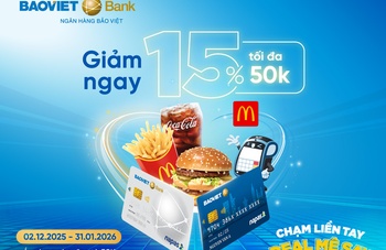 Giảm ngay 15% tối đa 15.000 VND khi chạm thẻ BAOVIET Bank tại Mc Donald’s