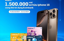 Xin Chào iPhone 16 cùng thẻ Eximbank