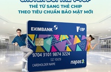 Eximbank chuyển thẻ thanh toán V-TOP phiên bản thẻ từ sang thẻ Chip