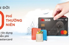 Ưu đãi khi mở mới và chi tiêu với thẻ tín dụng siêu miễn phí MSB Mastercard