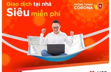 Dịch COVID-19: Ngân hàng tiếp tục ưu đãi cho giao dịch trực tuyến