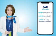 Ngân hàng ACB tung clip cảnh báo người dùng cẩn trọng với nạn lừa đảo thông qua việc giả mạo tin nhắn