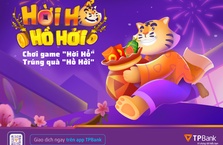 Tết chơi game “Hời Hổ”, Trúng quà lớn cả năm “Hồ Hởi”