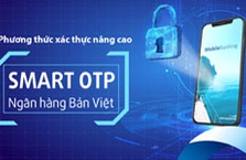 VietCapital Bank tích hợp Smart OTP trên ứng dụng Mobile Banking