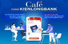 Tận hưởng ưu đãi giảm giá Café cùng ứng dụng KienlongBank Plus