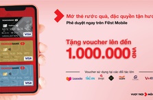 "Mở thẻ rước quà, đặc quyền tận hưởng" - nhận ngay ưu đãi đến 1 triệu VND với thẻ tín dụng Techcombank Visa
