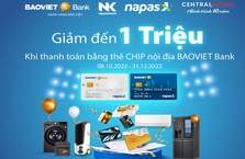 Chủ thẻ CHIP nội địa BAOVIET Bank nhận ưu đãi giảm giá đến 1 triệu đồng khi mua hàng tại Nguyễn Kim
