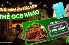 Cuối năm ăn tiệc lớn tại nhà hàng - Thẻ OCB khao deal Grab giảm đến 200k