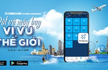 Eximbank khuyến mại khách hàng sử dụng ứng dụng Mobile Banking