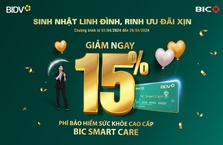 Ưu đãi 15% phí bảo hiểm sức khỏe cao cấp BIC Smart Care