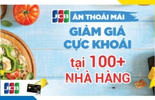 ƯU ĐÃI ẨM THỰC TẠI HƠN 100 NHÀ HÀNG VIỆT NAM