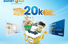 Chạm thẻ BAOVIET Bank, giảm 20.000VND khi mua hàng tại Family Mart