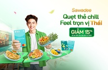 Quẹt thẻ chill – Feel trọn vị Thái