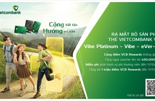 Ra mắt Bộ ba sản phẩm thẻ Vietcombank thương hiệu Visa hoàn toàn mới – “Cộng bất tận – Hưởng vô vàn”